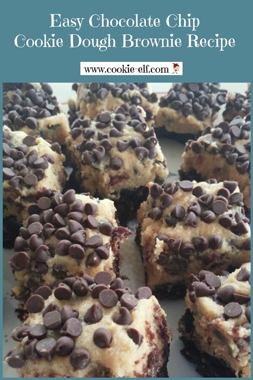 Chocolate Chip Cookie Dough Brownies Recipe from The Cookie Elf