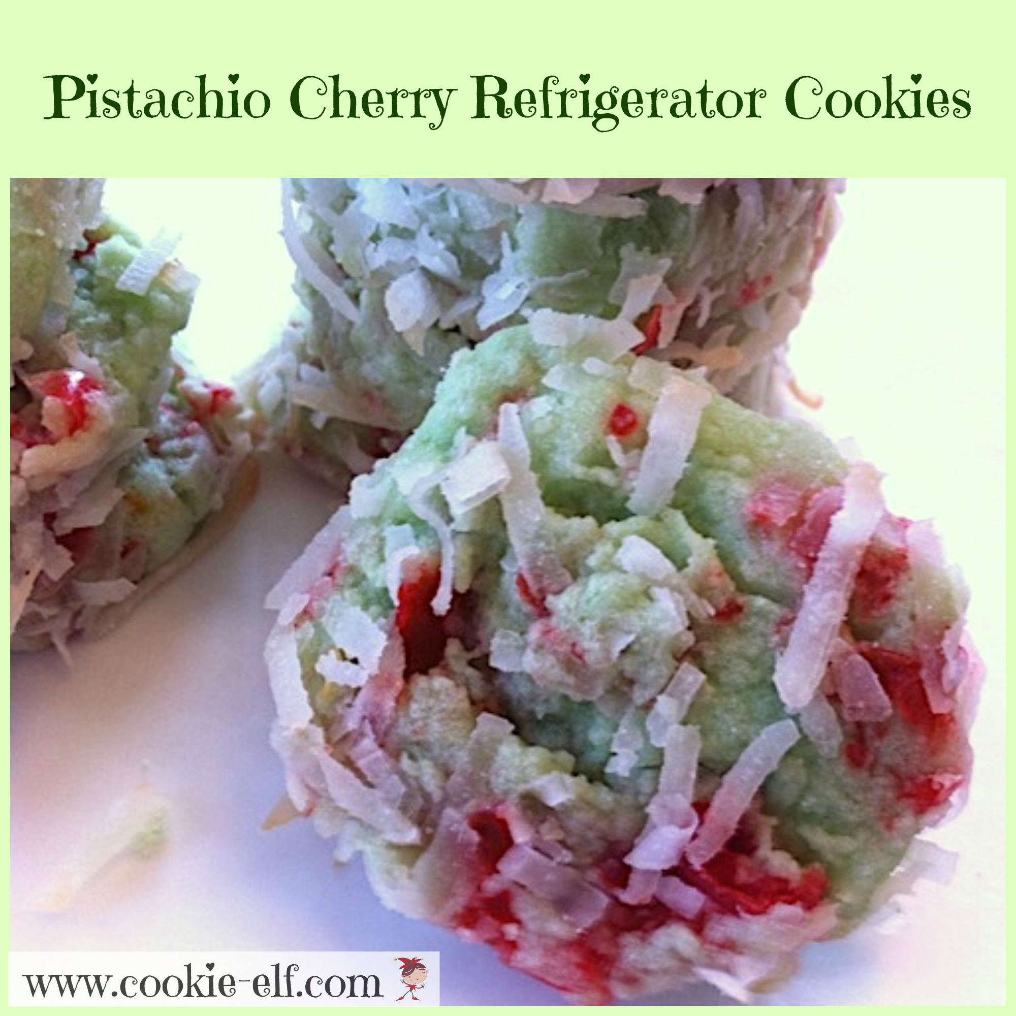 Pistachio Cherry Refrigerator Cookies (Cherry Christmas Refrigerator Cookies) with The Cookie Elf
